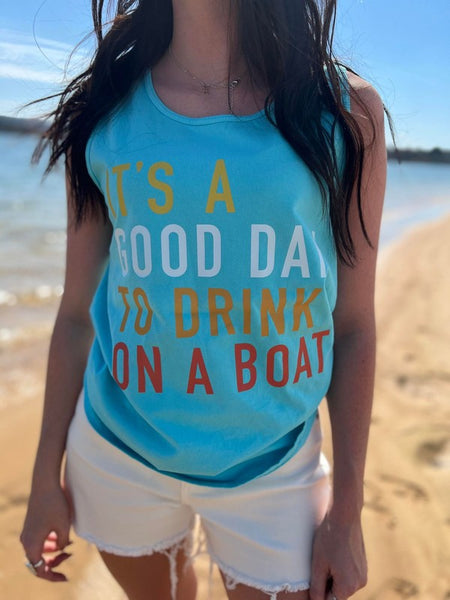 It's Good Day To Drink On A Boat Tank Top Plus