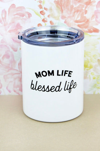 MOM LIFE TUMBLER